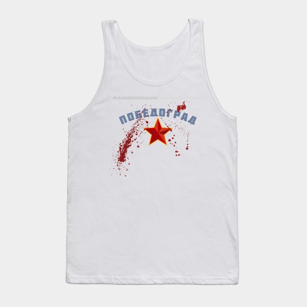 PANDEMONIUM: Pobedograd Tank Top by WarrenFahy